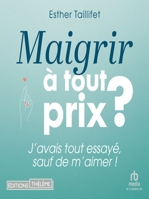cover image of Maigrir à tout prix ?